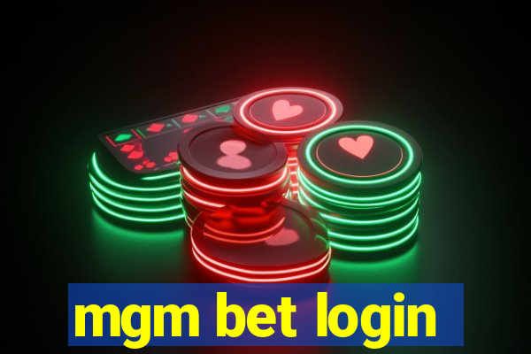 mgm bet login